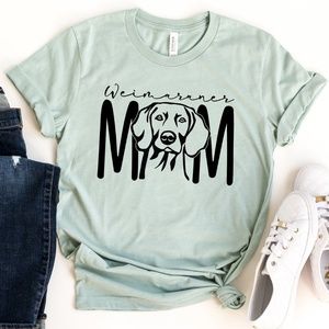 Weimaraner Mom Dog Mom Cute Unisex Tee